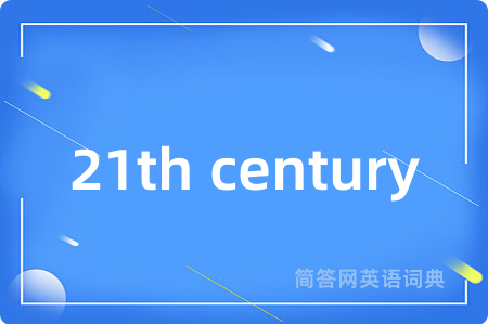 21th century