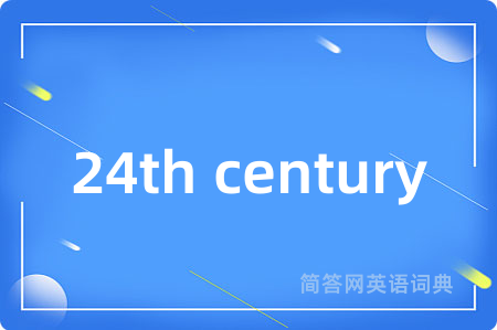 24th century