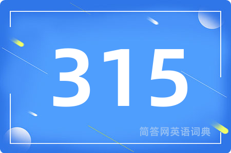 315