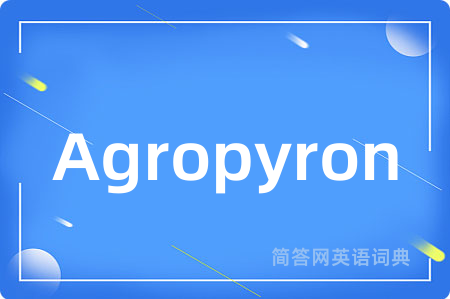 Agropyron