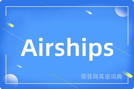 Airships