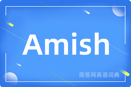 Amish