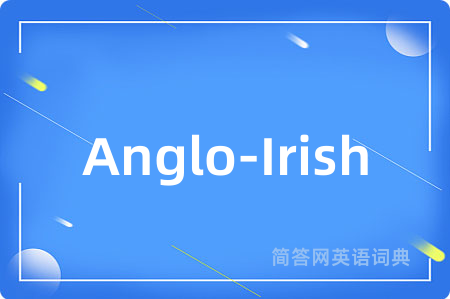 Anglo-Irish