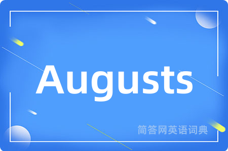 Augusts