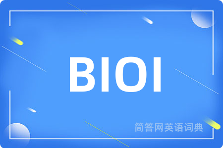 BIOI是什么意思,BIOI的中文翻译 BIOI