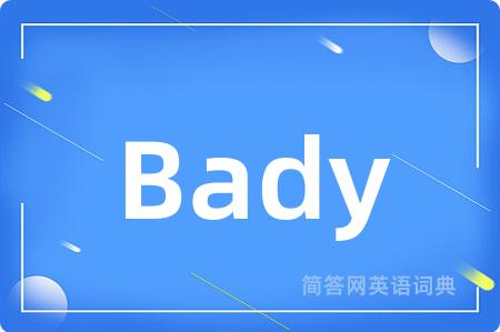 Bady