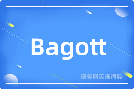 Bagott是什么意思,Bagott的中文翻译 Bagott