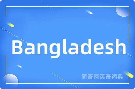 Bangladesh