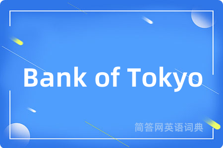 Bank of Tokyo