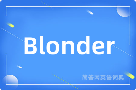 Blonder