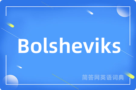 Bolsheviks