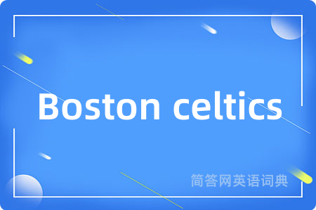 Boston celtics