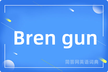 Bren gun