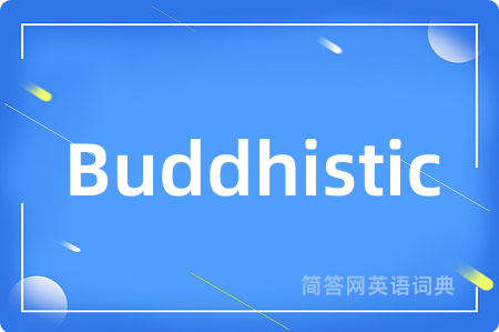 Buddhistic