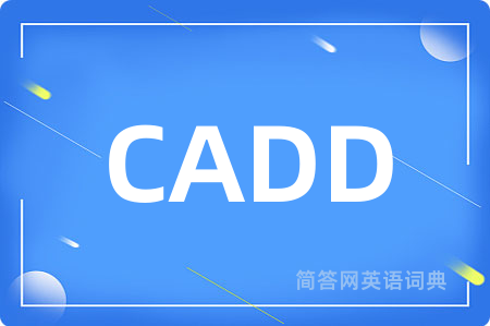 CADD