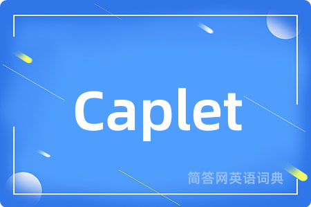 Caplet