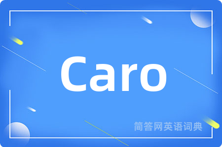 Caro