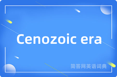 Cenozoic era