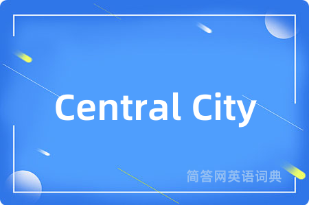 Central City