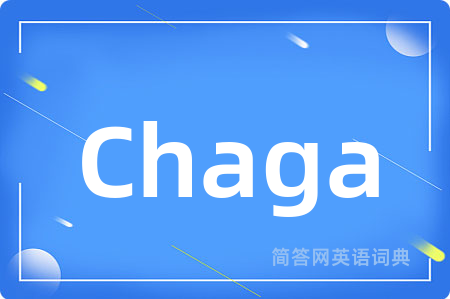 Chaga