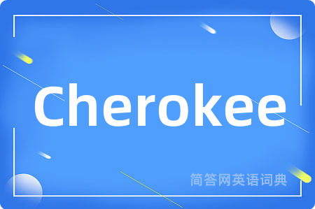 Cherokee