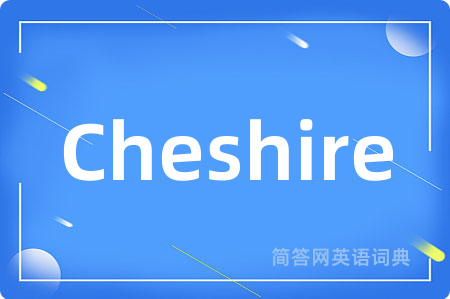 Cheshire