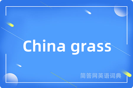 China grass