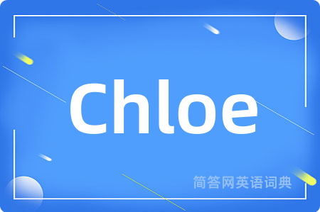Chloe