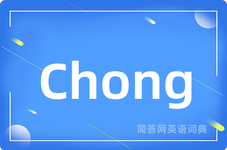 Chong