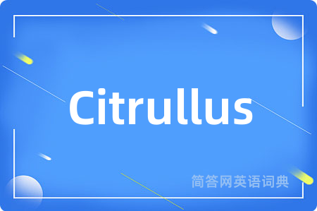 Citrullus