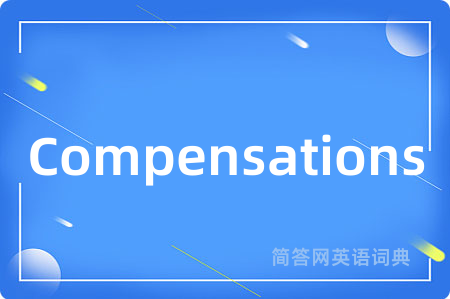 Compensations