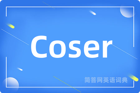 Coser