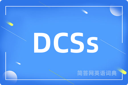 DCSs