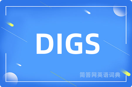 DIGS
