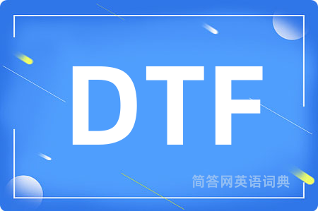DTF