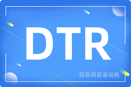 DTR