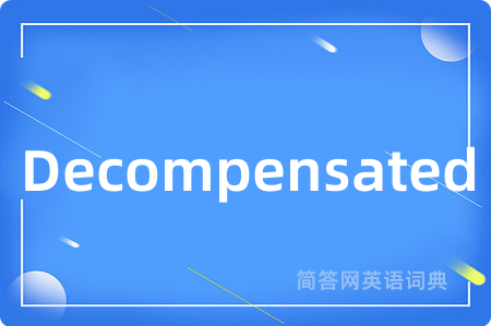 Decompensated