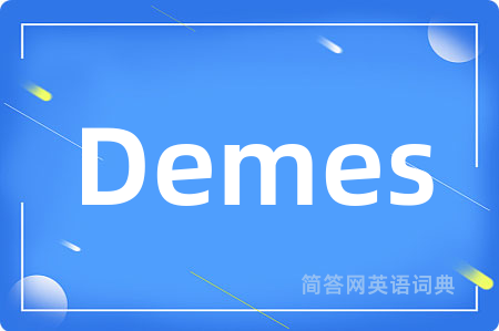 Demes
