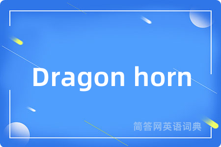 Dragon horn
