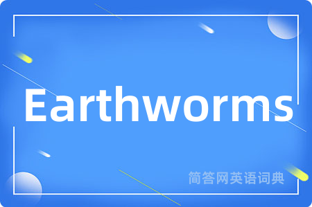 Earthworms