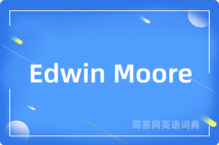 Edwin Moore