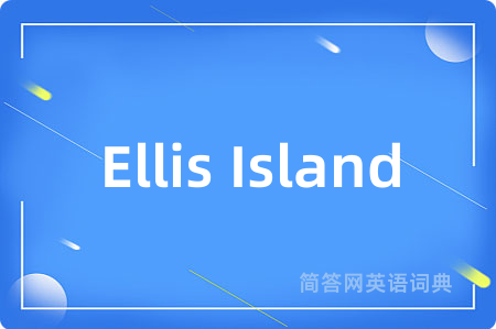 Ellis Island