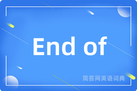 End of