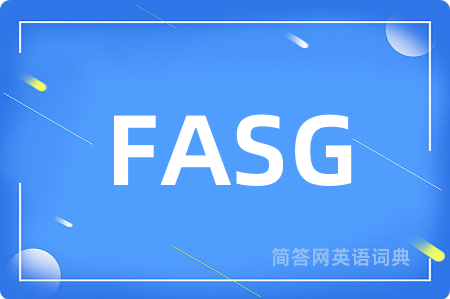 FASG是什么意思,FASG的中文翻译 FASG