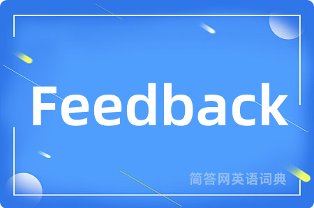 Feedback