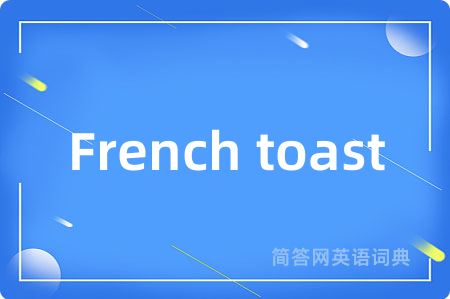 French toast