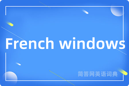 French windows