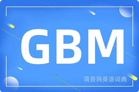 GBM