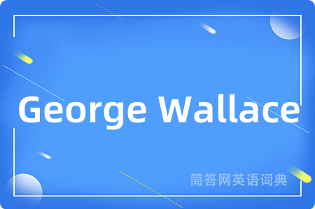 George Wallace