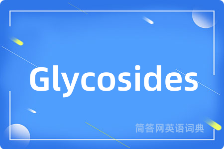 Glycosides